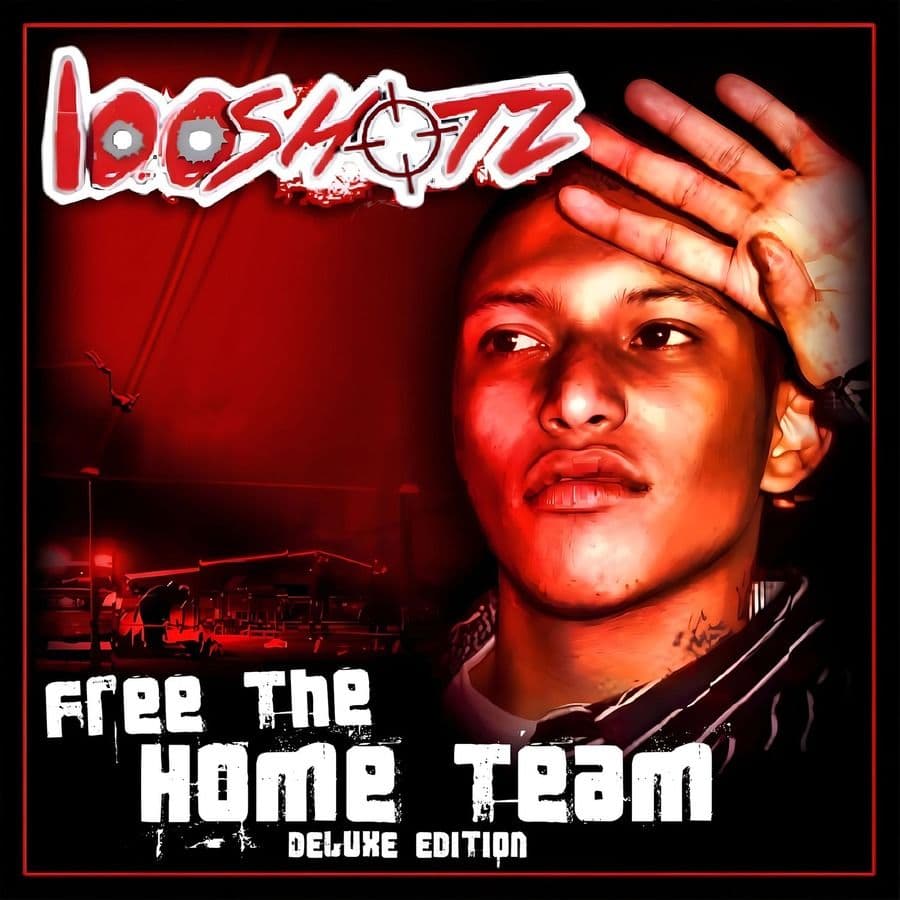 100Shotz-Free_The_Home_Team_Deluxe_Edition_-WEB-2026-RAGEMP3
