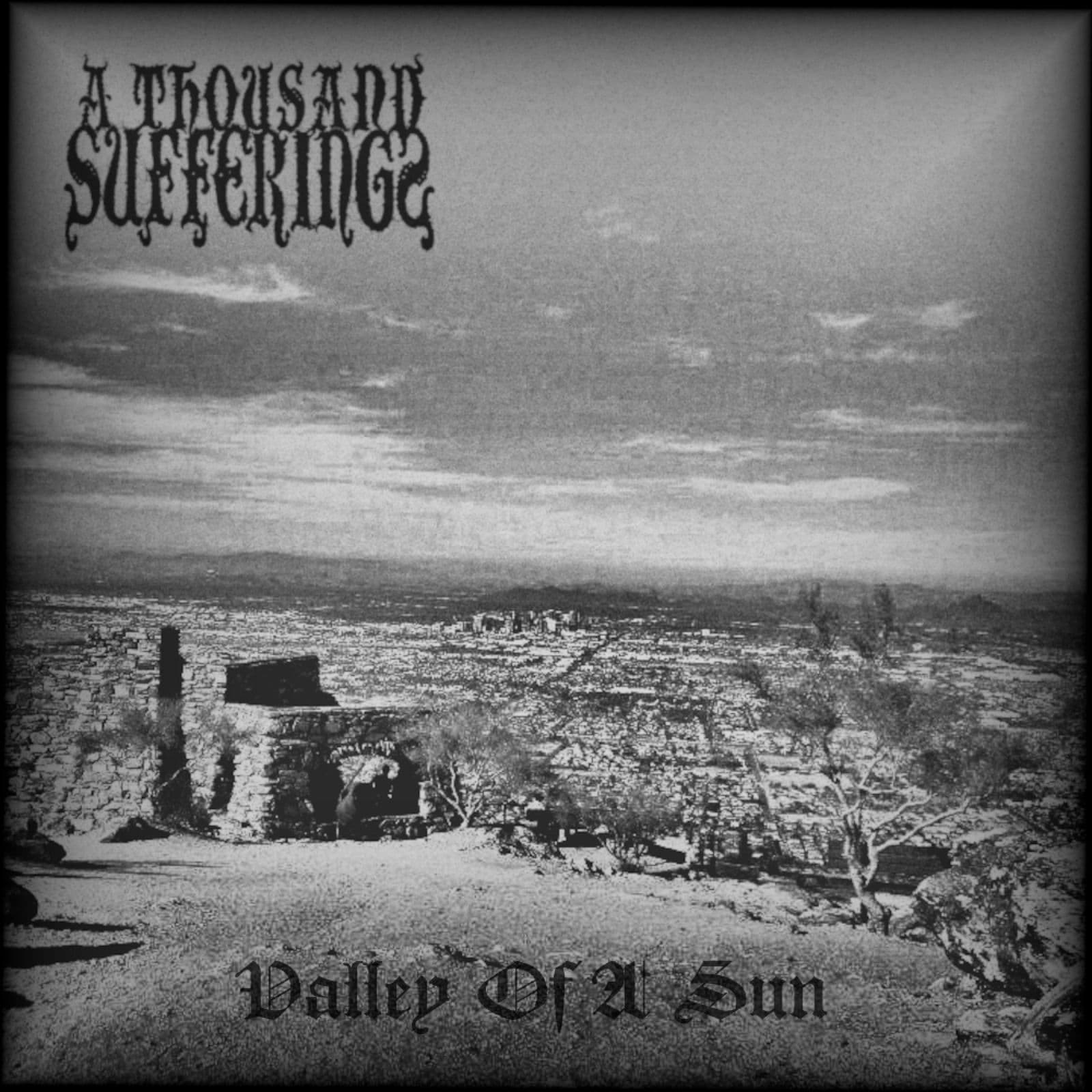 A_Thousand_Sufferings-Valley_of_A_Sun-EP-24BIT-WEB-FLAC-2026-MOONBLOOD