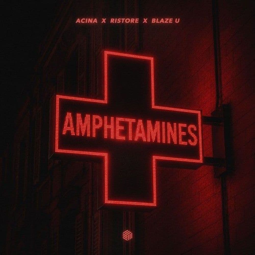 ACINA_x_Ristore_x_Blaze_U_-_Amphetamines-_FHC2829_-WEB-2026-ZzZz