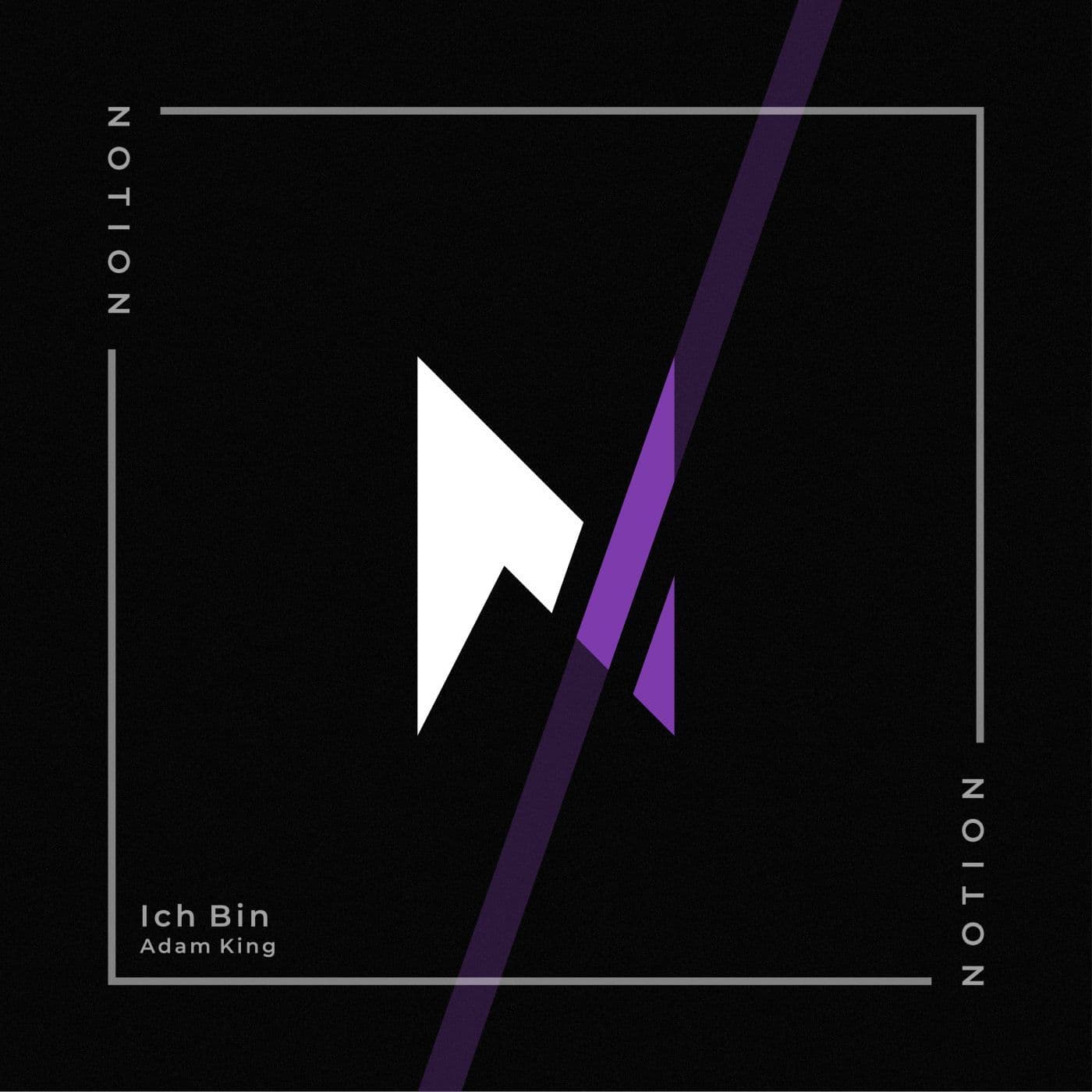 Adam_King-Ich_Bin-_NOTION028_-WEB-2026-PTC