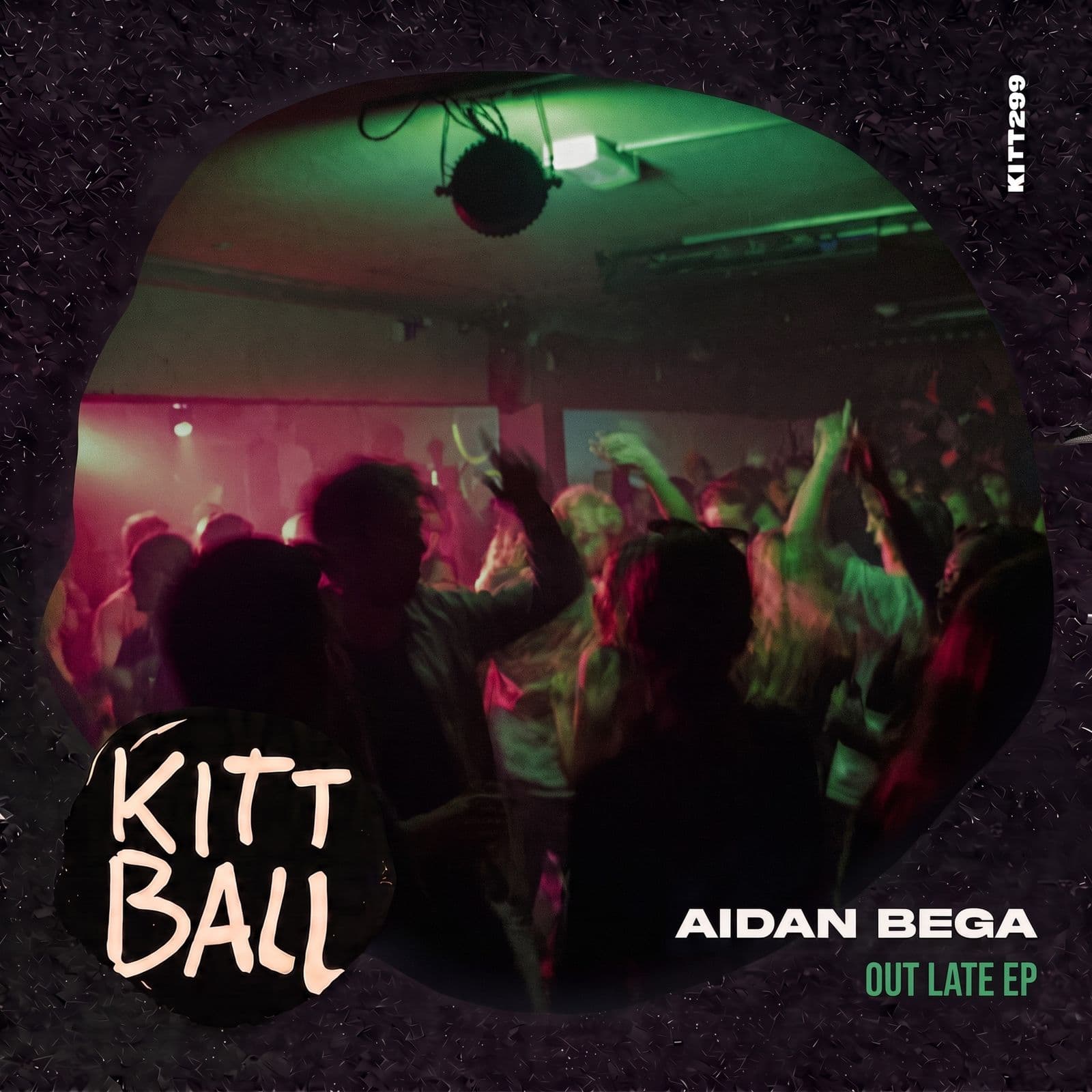 Aidan_Bega-Out_Late_EP-_KITT301_-WEB-2026-PTC