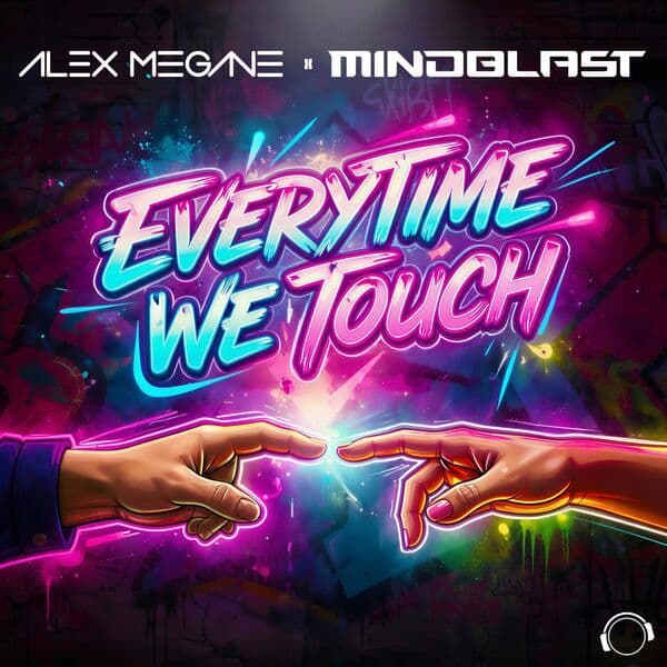 Alex_Megane_x_Mindblast_-_Everytime_We_Touch-_MMRD2137_-WEB-2026-ZzZz