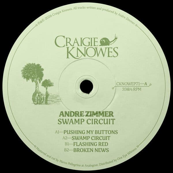 Andre_Zimmer-Swamp_Circuit_EP-_CKNOWEP71_-24BIT-WEB-FLAC-2026-BABAS