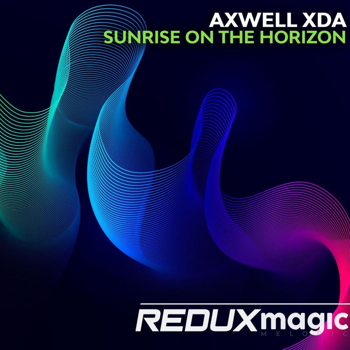 Axwell_XDA_-_Sunrise_On_The_Horizon-_RDXM386_-WEB-2026-FMC