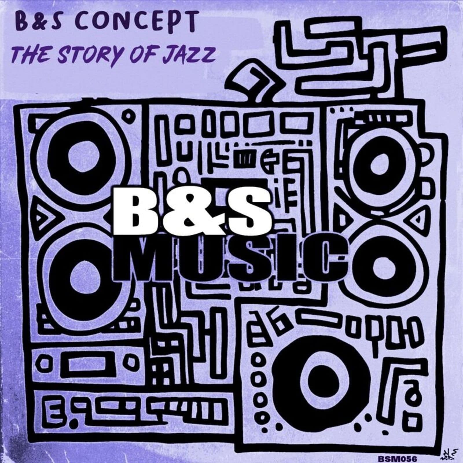 B_And_S_Concept-The_Story_Of_Jazz-_BSM056_-SINGLE-WEB-2026-BB
