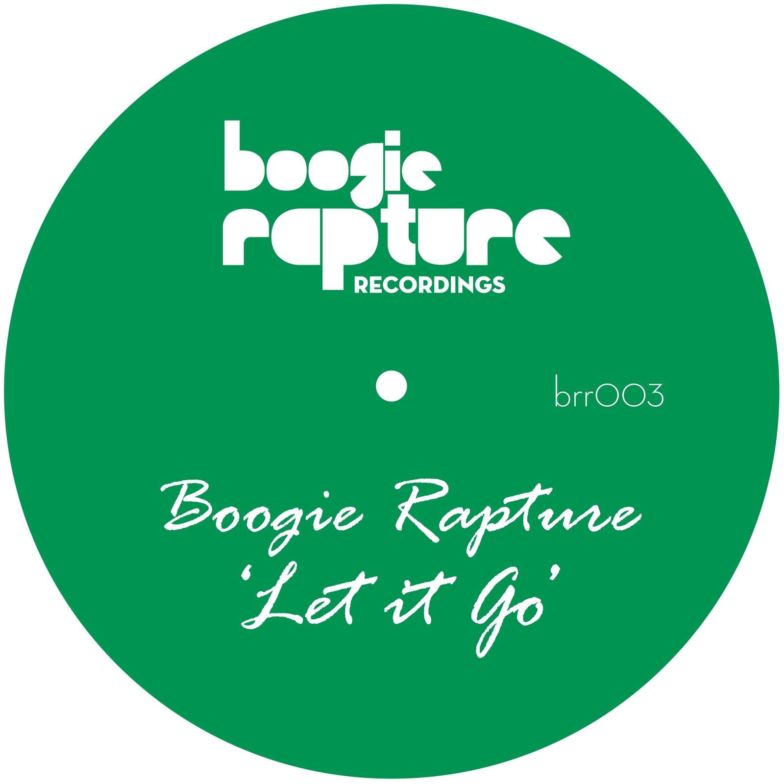 Boogie_Rapture-Let_It_Go-_BRR003_-SINGLE-WEB-2026-BB