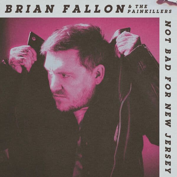Brian_Fallon-Not_Bad_for_New_Jersey-_WEB_-2026-RUMBLE