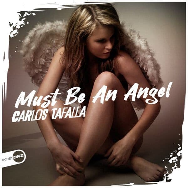 Carlos_Tafalla_-_Must_Be_An_Angel-_DNZF2585_-SINGLE-WEB-2026-ZzZz