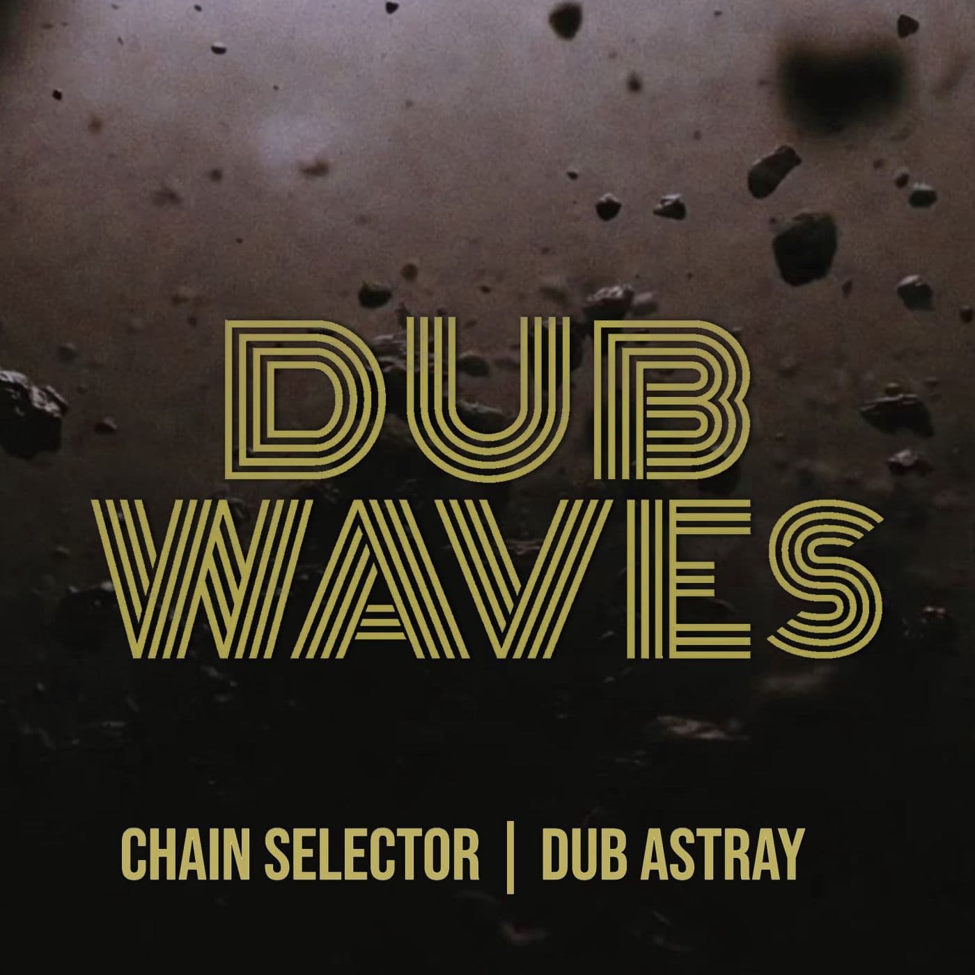 Chain_Selector-Dub_Astray-_SUPDUB844_-WEB-2026-PTC
