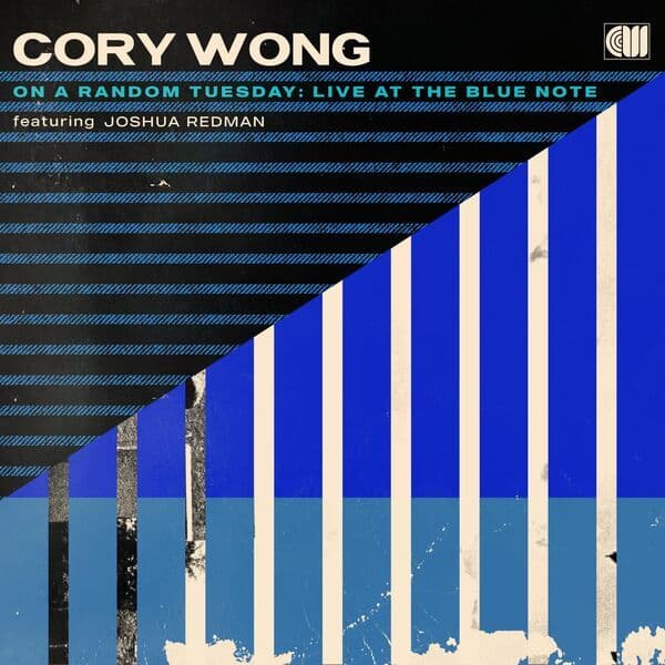 Cory_Wong_Joshua_Redman-On_A_Random_Tuesday_Live_At_The_Blue_Note-WEB-2026-QUAVER