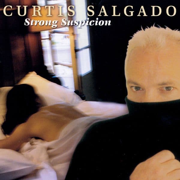 Curtis_Salgado-Strong_Suspicion-16BIT-WEB-FLAC-2004-OBZEN
