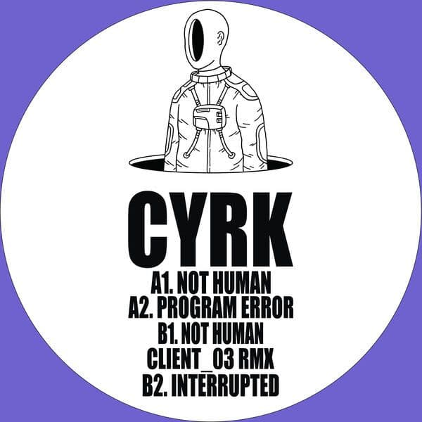 CYRK-Not_Human-_TZ003_-24BIT-WEB-FLAC-2026-BABAS