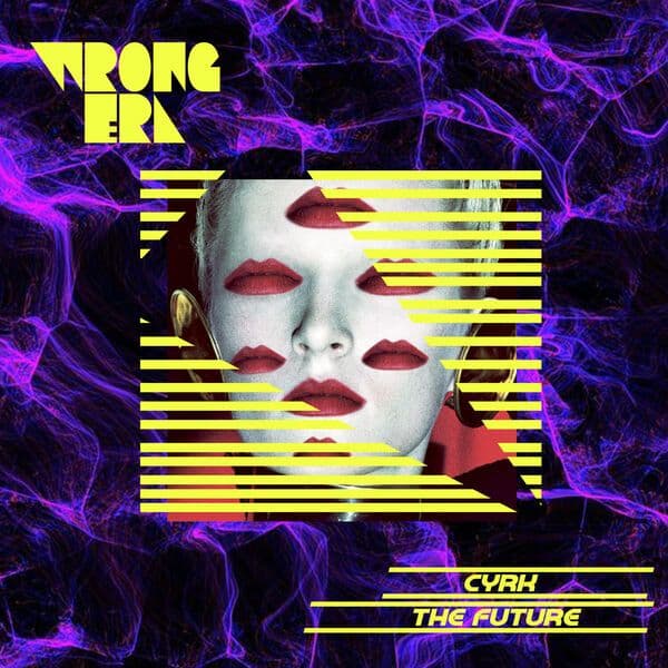 CYRK-The_Future-_WE023_-24BIT-WEB-FLAC-2026-BABAS
