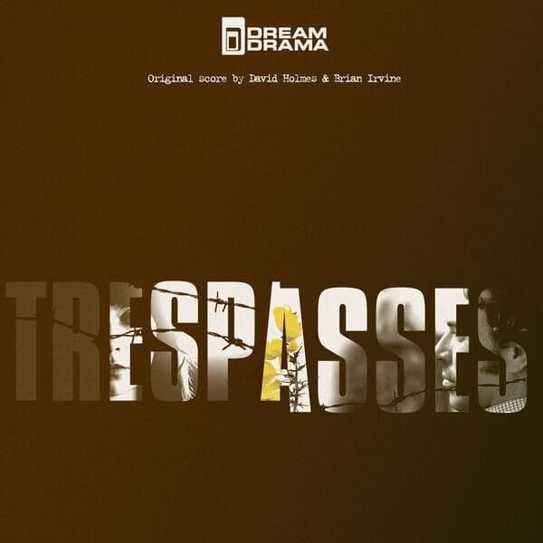 David_Holmes_and_Brian_Irvine-Trespasses_Original_Score_-OST-WEB-2026-ENRiCH