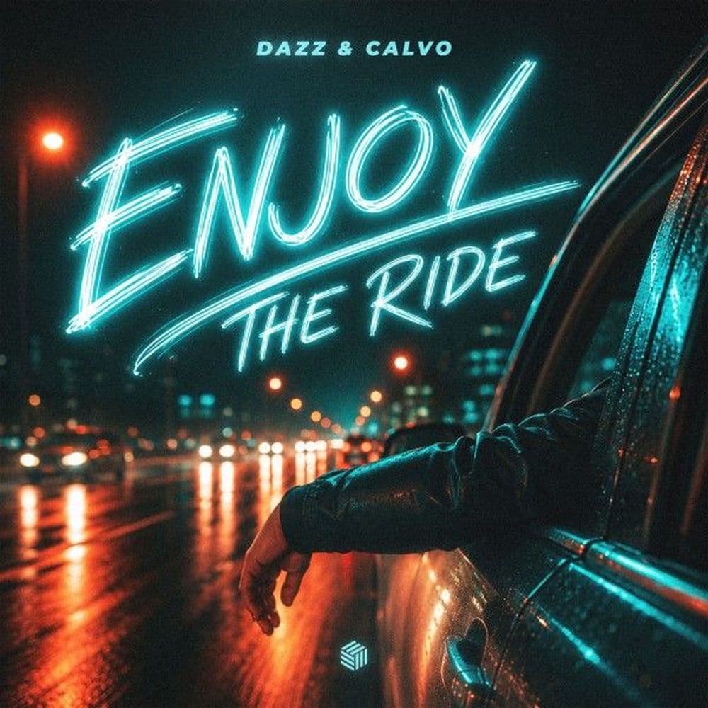 Dazz_and_CALVO_-_Enjoy_The_Ride-_FHC3048_-WEB-2026-ZzZz