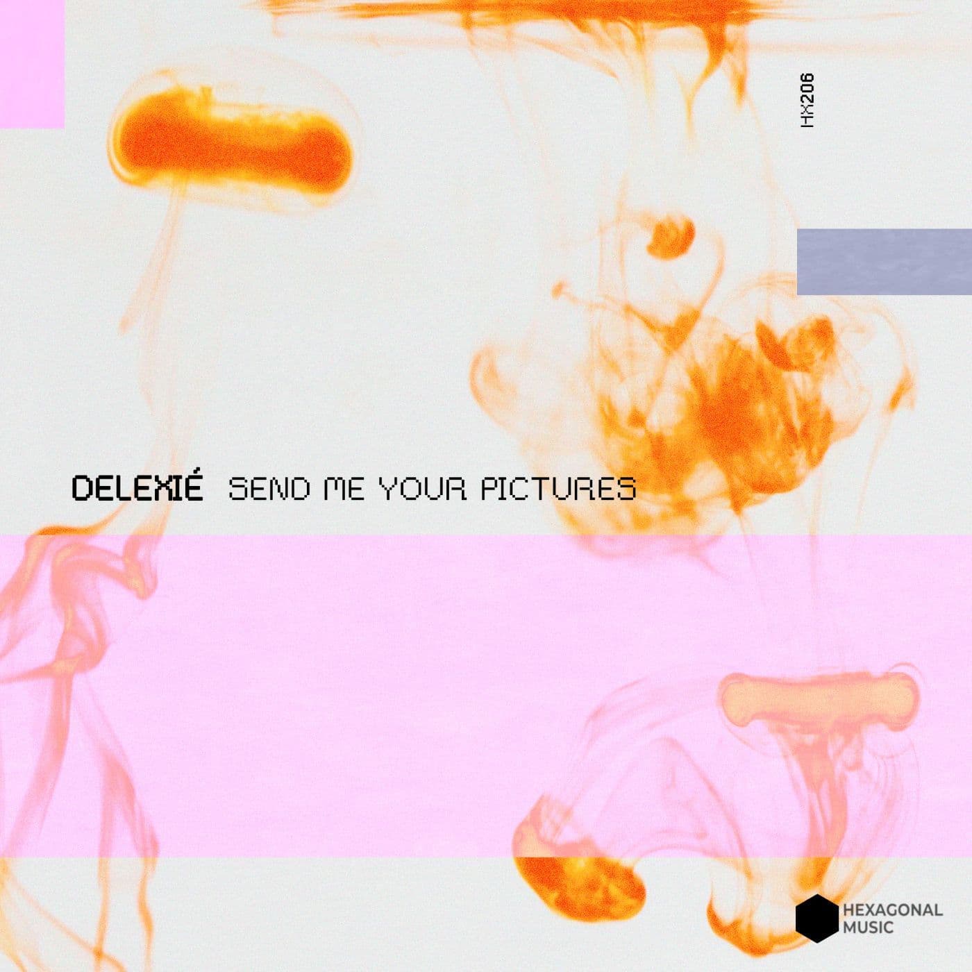 delexie-Send_Me_Your_Pictures-_HX206_-WEB-2026-PTC