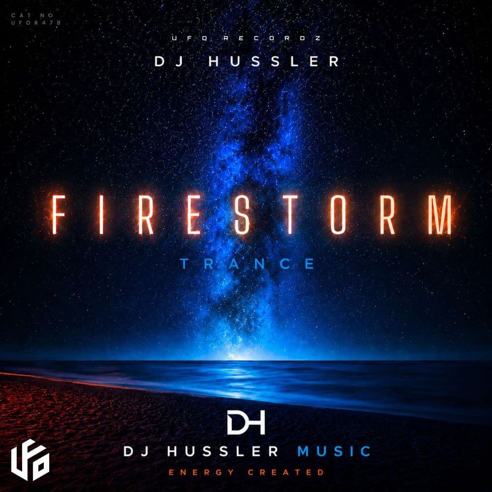 DJ_Hussler_-_Firestorm-_UFOR478_-SINGLE-WEB-2026-ZzZz