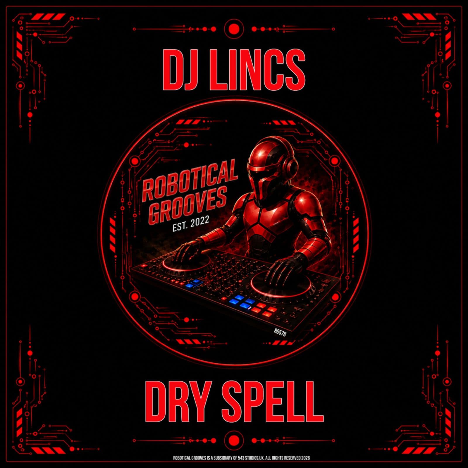 DJ_LINCS-Dry_Spell-_RG578_-WEB-2026-BB
