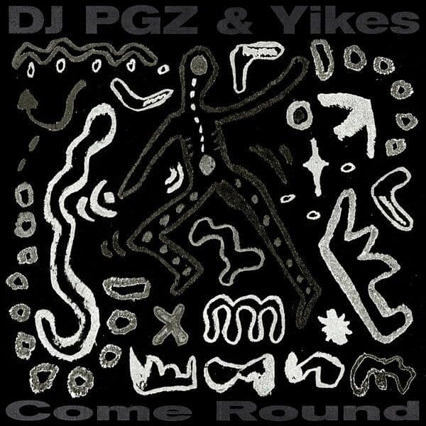 DJ_Pgz_x_Yikes-Come_Round-WEB-2025-BABAS
