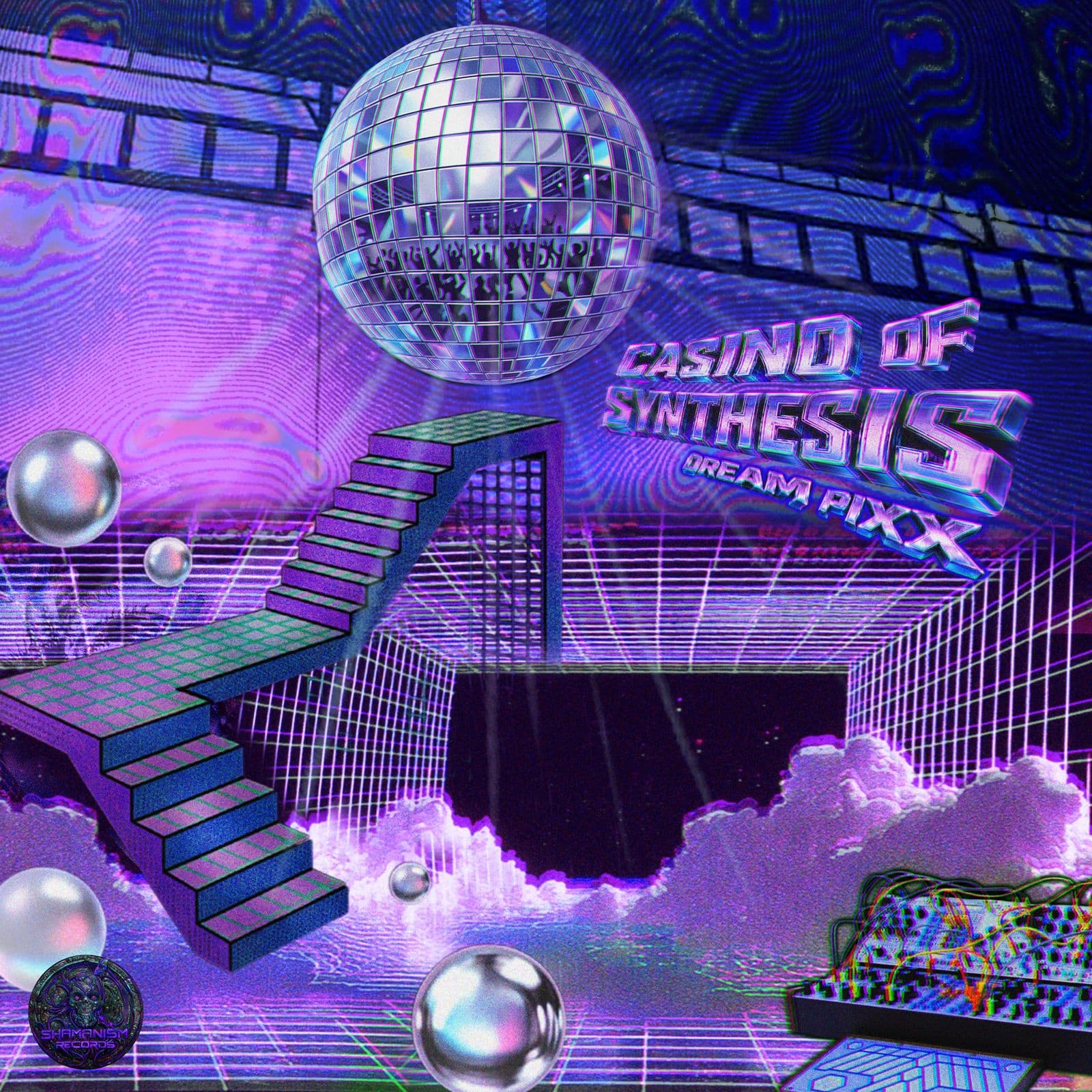 Dream_Pixx_-_Casino_Of_Synthesis-_SMNRC038_-WEB-2026-ZzZz