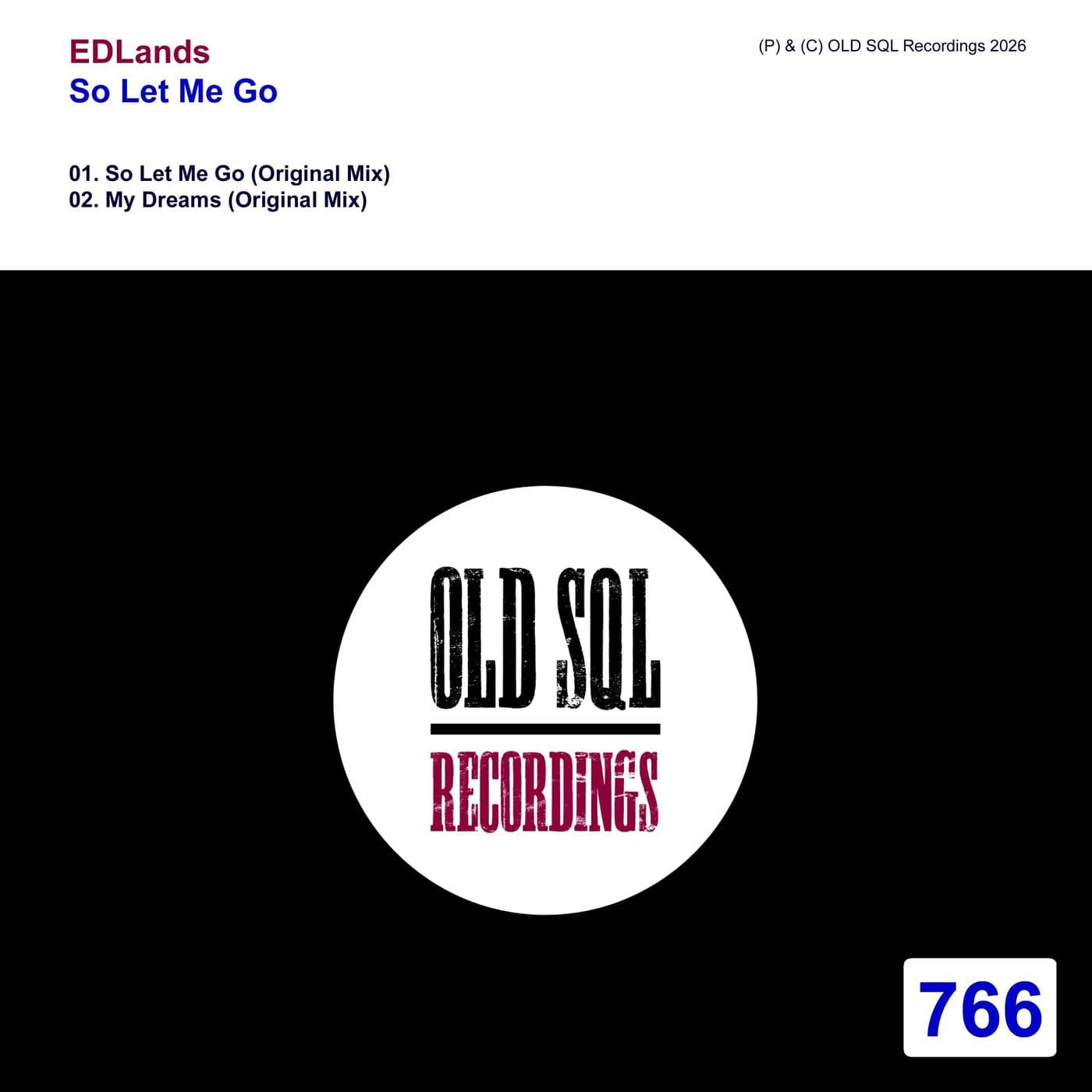 EDLands-So_Let_Me_Go-_OLDSQL766_-WEB-2026-PTC