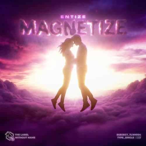 Entize_-_MAGNETIZE-_TLWN104_-SINGLE-WEB-2026-FMC