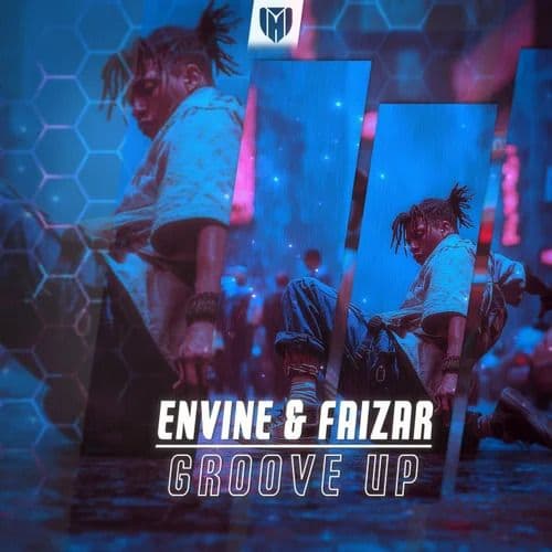 ENVINE_And_Faizar_-_Groove_Up-_MH089E_-SINGLE-WEB-2026-FMC