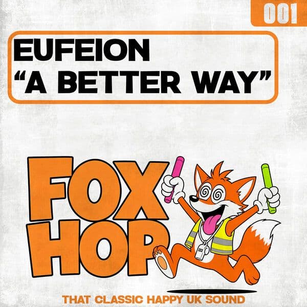 Eufeion_-_A_Better_Way-_FOXHOP001_-WEB-2026-ZzZz