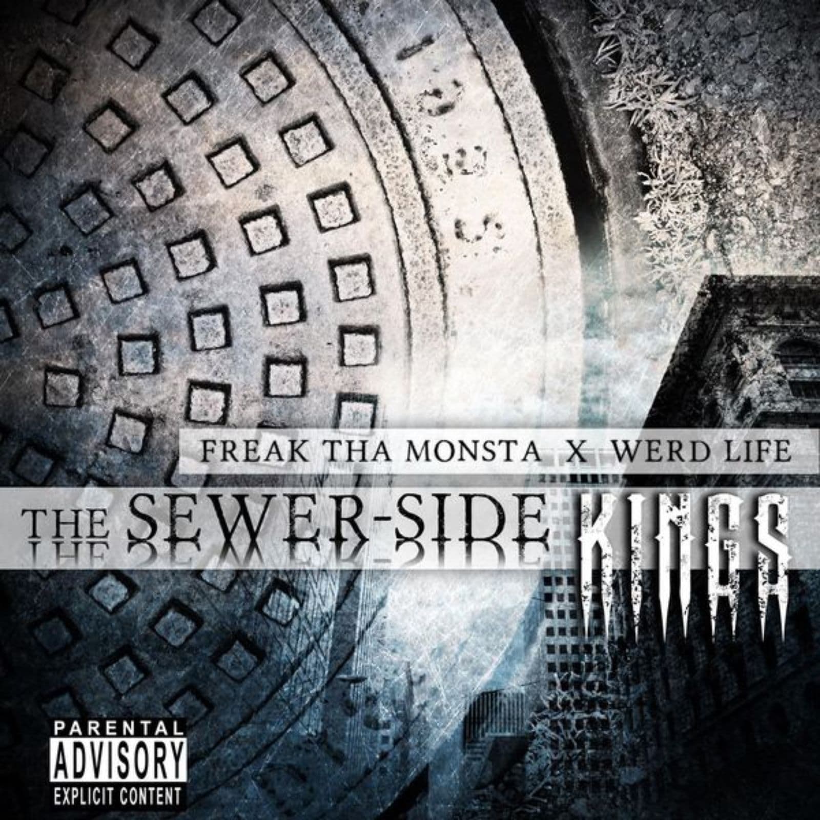 Freak_Tha_Monsta_x_Werd_Life-The_Sewer-Side_Kings-WEB-2012-FTD