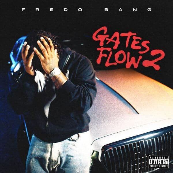 Fredo_Bang-Gates_Flow_2_She_Dont_Wanna_Alternate_Versions_-EP-WEB-2026-JADED