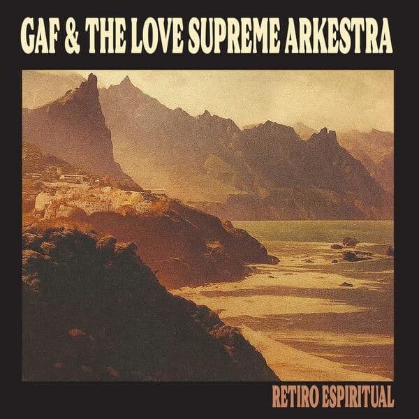 GAF_and_The_Love_Supreme_Arkestra-Retiro_Espiritual-_KRXN053_-WEB-2026-ENRiCH