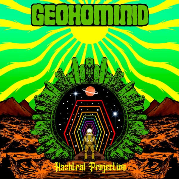 Geohominid-Hashtral_Projection-24BIT-WEB-FLAC-2022-STONERD