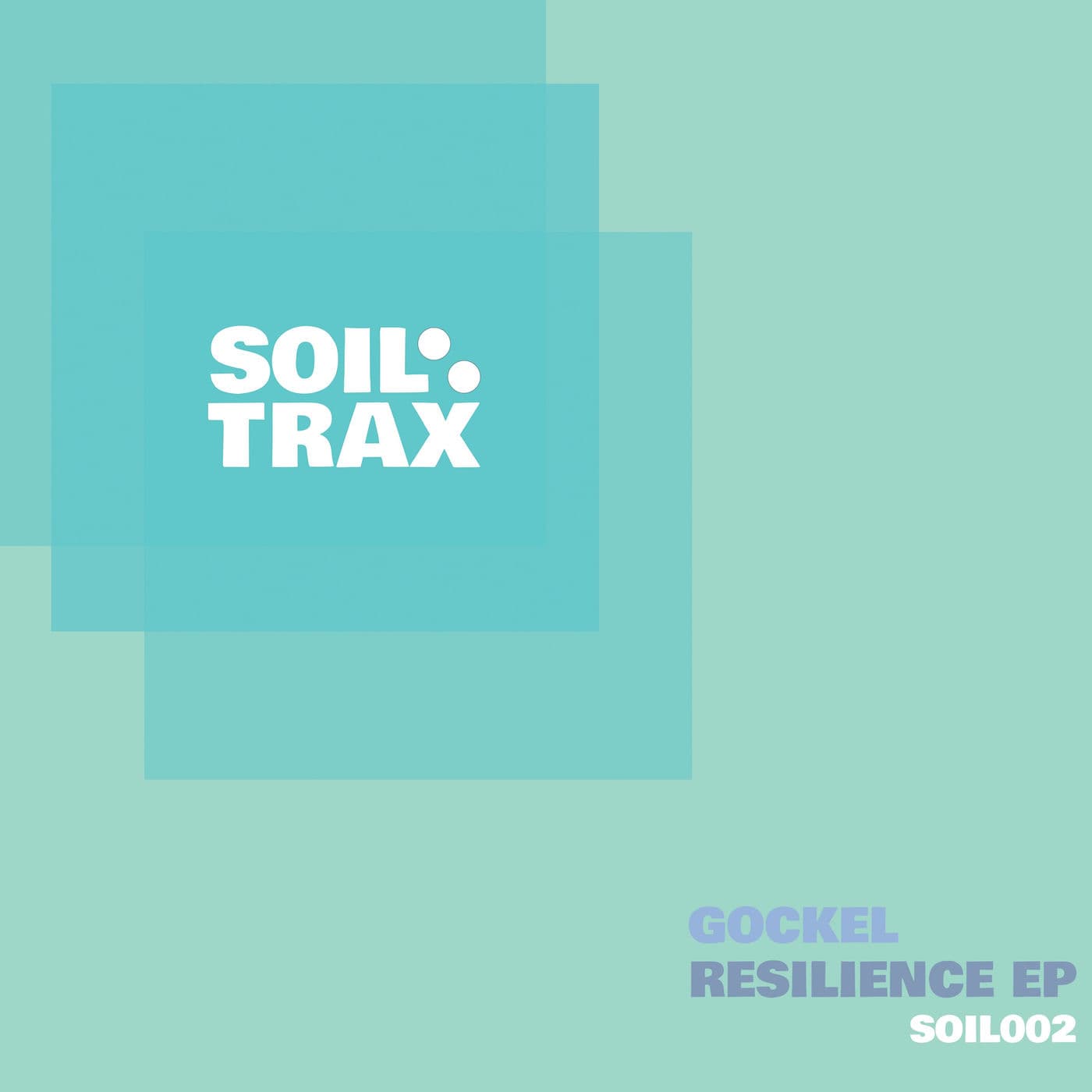 Gockel-Resilience_EP-_SOIL002_-WEB-2026-PTC