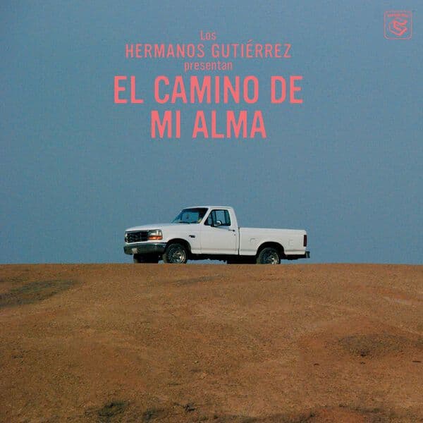 Hermanos_Gutierrez-El_Camino_De_Mi_Alma-WEB-2018-QUAVER