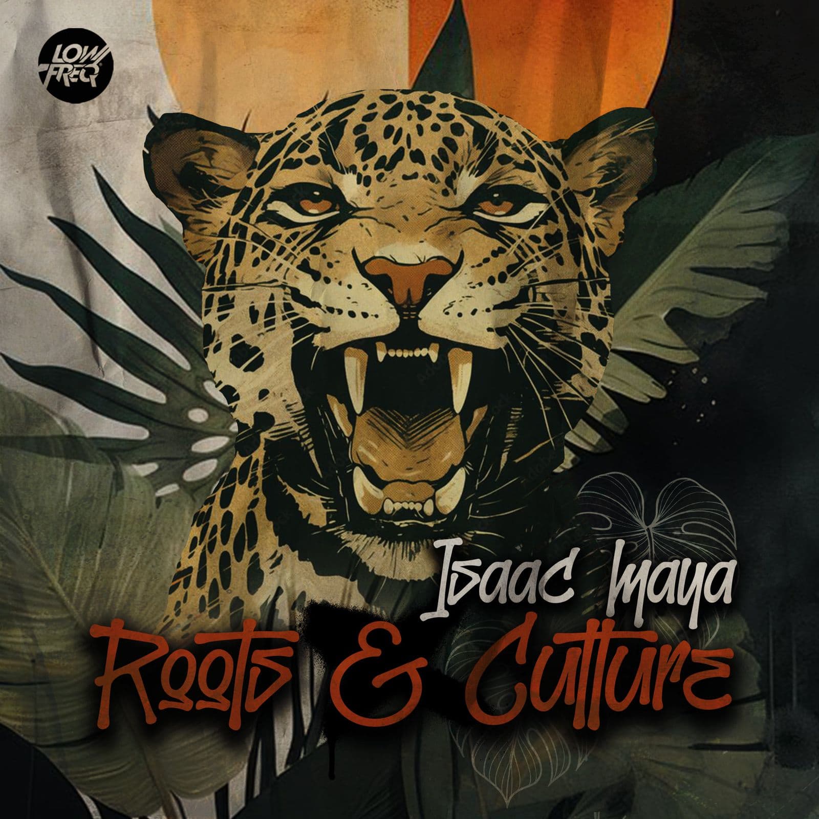 Isaac_Maya-Roots_and_Culture-_LOFREQ200_-SINGLE-WEB-2026-PTC