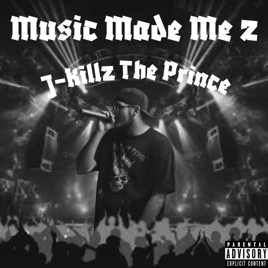 J-Killz_The_Prince-Music_Made_Me_2-WEB-2025-RAGEMP3