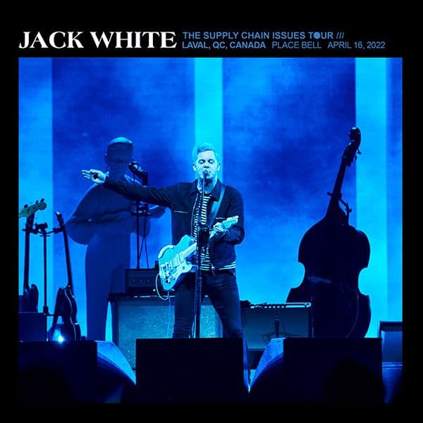 Jack_White-2022_04_16_Place_Bell_Laval_Quebec-WEB-2022-QUAVER