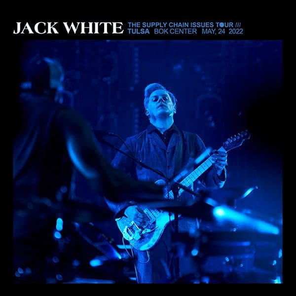 Jack_White-2022_05_24_Bok_Center_Tulsa_Oklahoma-16BIT-WEB-FLAC-2022-OBZEN