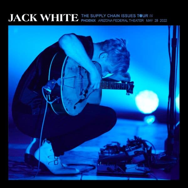 Jack_White-2022_05_28_Arizona_Federal_Theatre_Phoenix_Arizona-WEB-2022-QUAVER