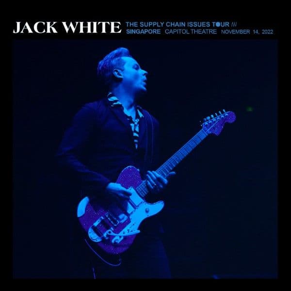 Jack_White-2022_11_14_Capitol_Theatre_Singapore_Singapore-WEB-2022-QUAVER