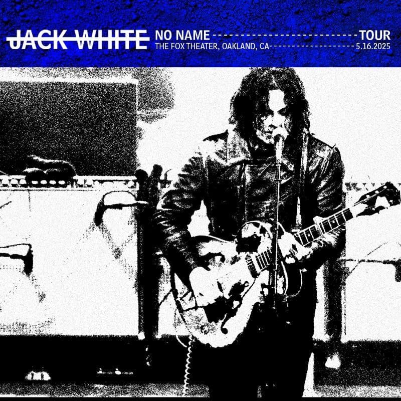 Jack_White-2025_05_16_Fox_Theater_Oakland_California-16BIT-WEB-FLAC-2025-OBZEN