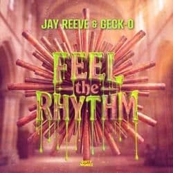 Jay_Reeve_And_Geck-O_-_Feel_The_Rhythm-_DWX2180_-SINGLE-WEB-2026-FMC