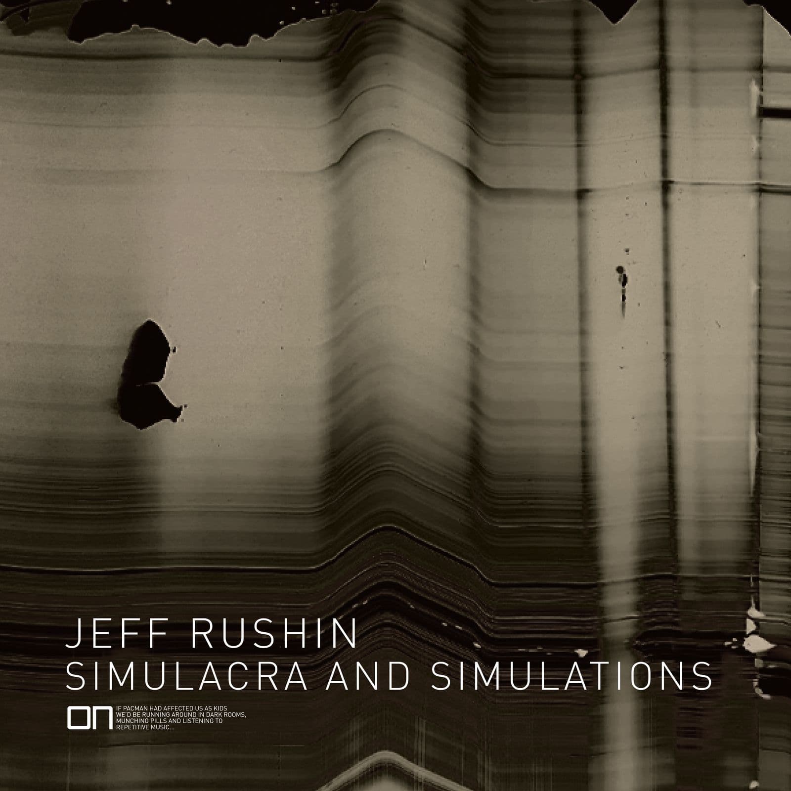 Jeff_Rushin-Simulacra_and_Simulations-_ON010_-WEB-2026-TR