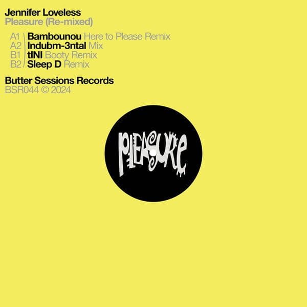 Jennifer_Loveless-Pleasure_Re-Mixed_-_BSR044_-24BIT-WEB-FLAC-2024-BABAS