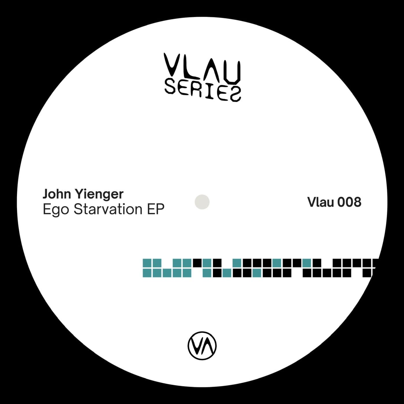 John_Yienger-Ego_Starvation-_VLAU008_-16BIT-WEB-FLAC-2026-PTC