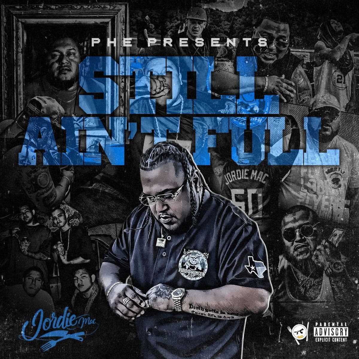 Jordie_Mac-Still_Aint_Full-WEB-2025-RAGEMP3