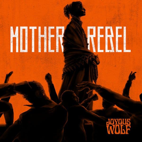 Joyous_Wolf-Mother_Rebel-EP-24BIT-48KHZ-WEB-FLAC-2020-OBZEN