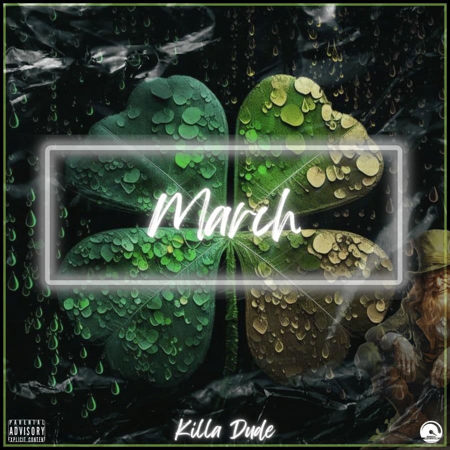 Killa_Dude-March-WEB-2024-RAGEMP3