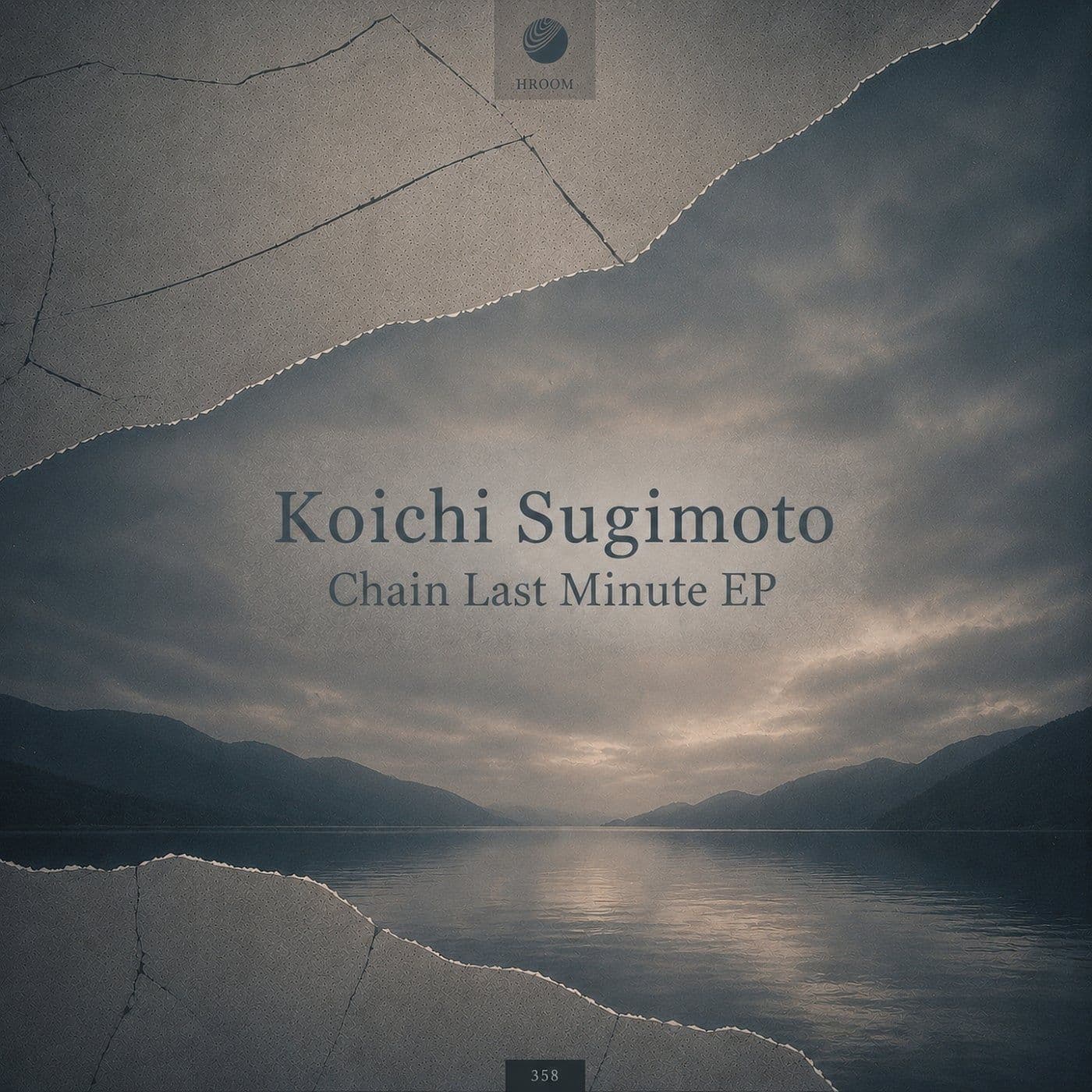 Koichi_Sugimoto-Chain_Last_Minute_EP-_HROOM358_-WEB-2026-PTC