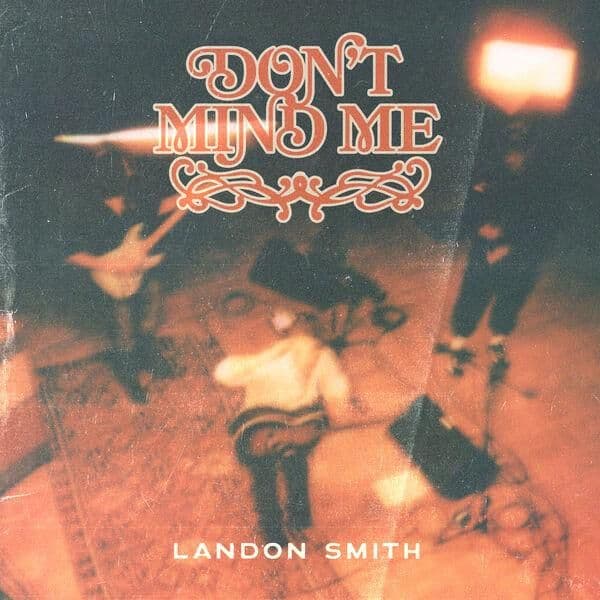 Landon_Smith-Dont_Mind_Me-24BIT-WEB-FLAC-2026-ENRiCH